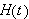 $H\left( t\right) $