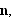 $\QTR{bf}{n,}$