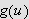 $g\left( u\right) $
