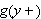 $g\left( y+\right) $