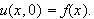 $u(x,0)=f(x).$